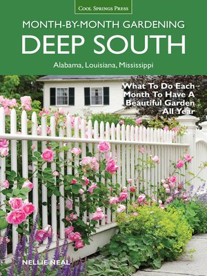 cover image of Deep South Month-by-Month Gardening